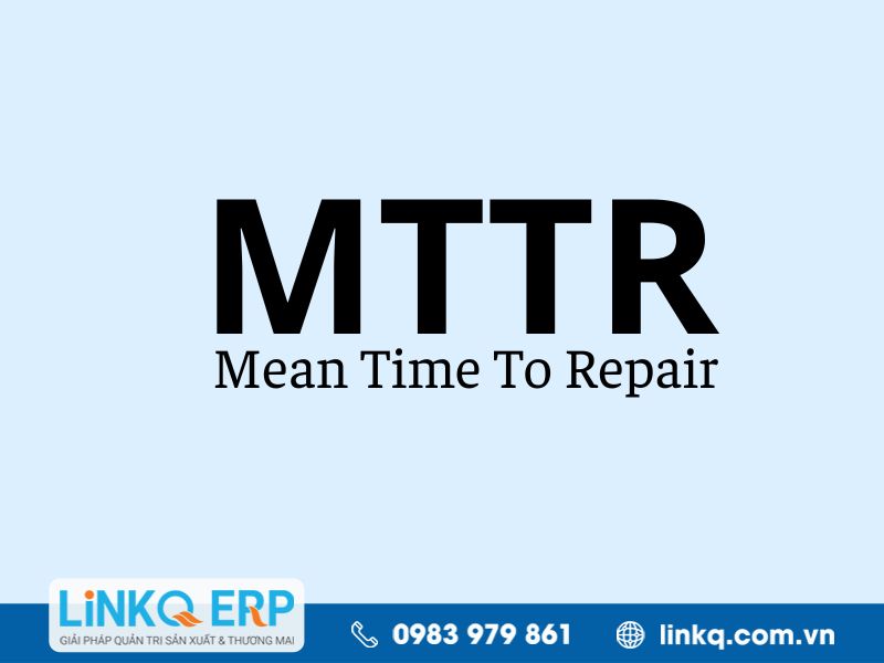 Định nghĩa MTTR là gì?