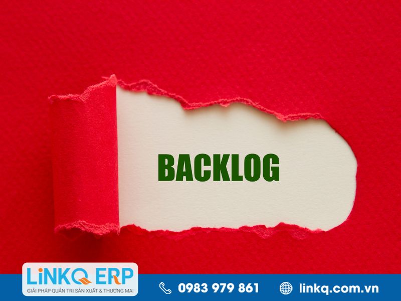 Ý nghĩa của Backlog trong quản lý dự án và phát triển sản phẩm