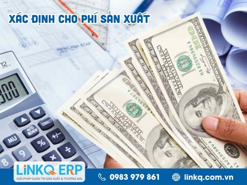 Xác định chi phí sản xuất