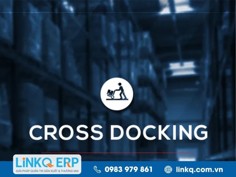 Cross - Docking là gì? 