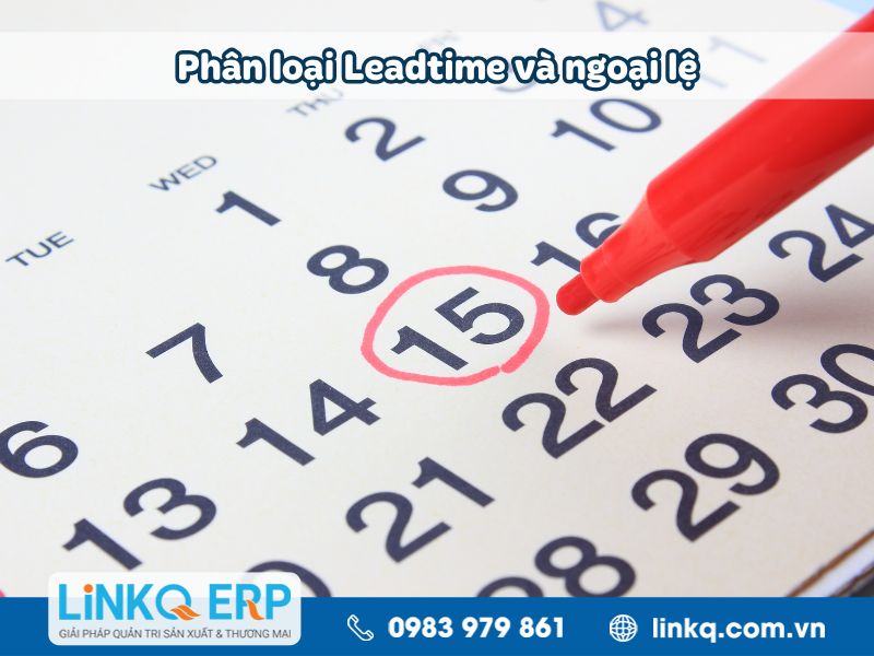 Phân loại Leadtime và ngoại lệ