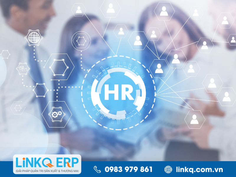 Phần mềm quản lý nhân sự LinkQ