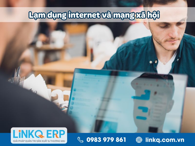 Lạm dụng internet và mạng xã hội