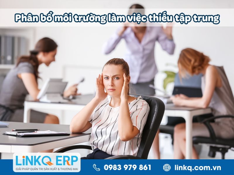 Phân bổ môi trường làm việc thiếu tập trung