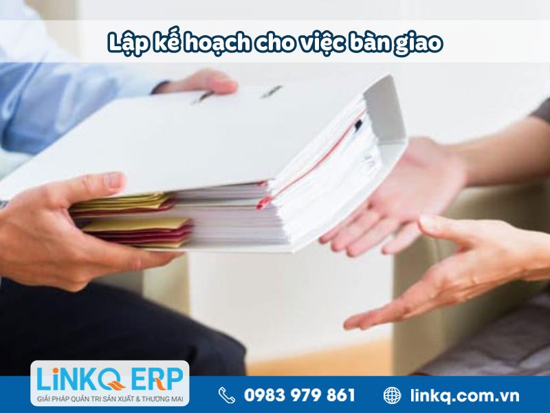Lập kế hoạch cho việc bàn giao