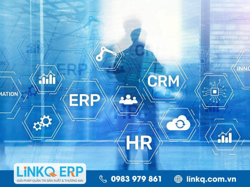 Đặc trưng của phần mềm quản lý doanh nghiệp ERP