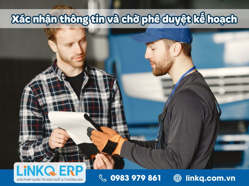 Xác nhận thông tin và chờ phê duyệt kế hoạch