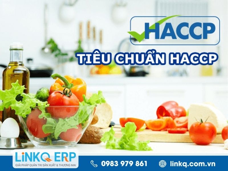 Tiêu chuẩn HACCP được hình thành ra sao?