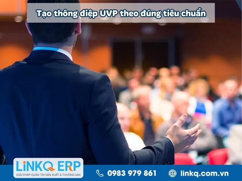 Tạo thông điệp UVP theo đúng tiêu chuẩn
