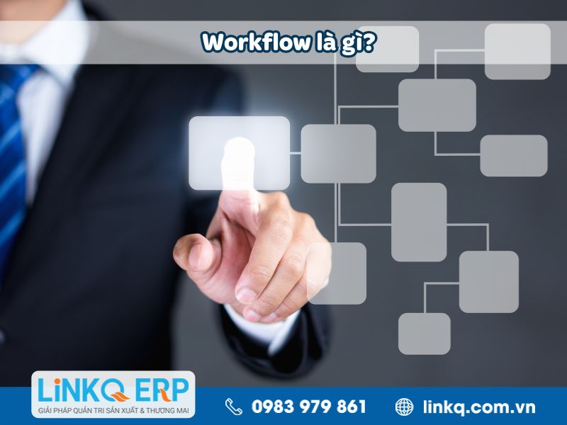 Workflow nghĩa là gì?