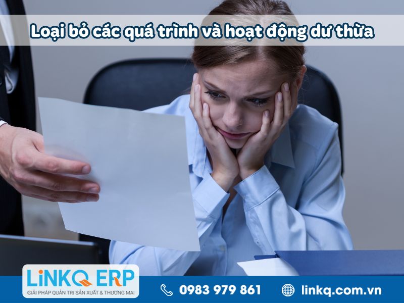 Loại bỏ các quá trình và hoạt động dư thừa