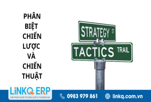 Phân biệt chiến lược và chiến thuật trong kinh doanh