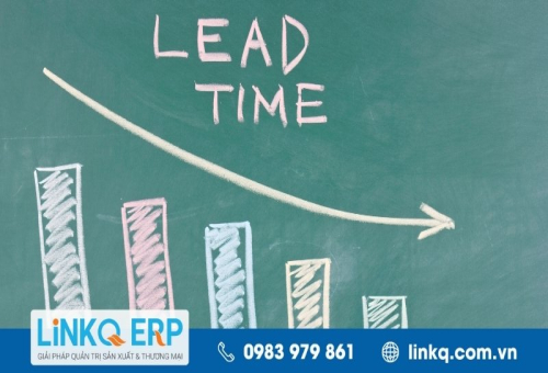 Lead time là gì? Công thức tính thời gian sản xuất chi tiết