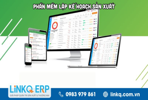 Top 10 phần mềm lập kế hoạch sản xuất hiệu quả nhất hiện nay