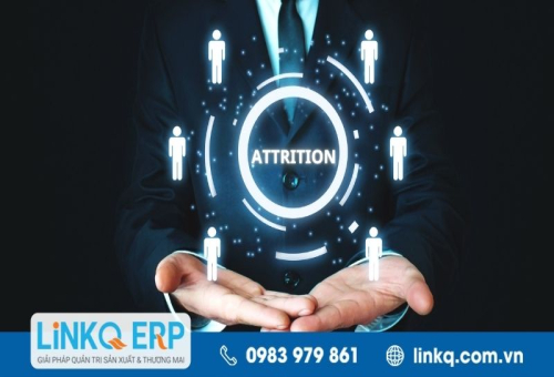 Attrition là gì? Nguyên nhân và cách giảm hao mòn lao động