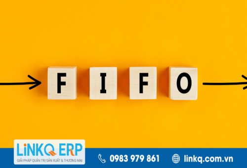 FIFO là gì? Đặc điểm và sự khác biệt với phương pháp LIFO