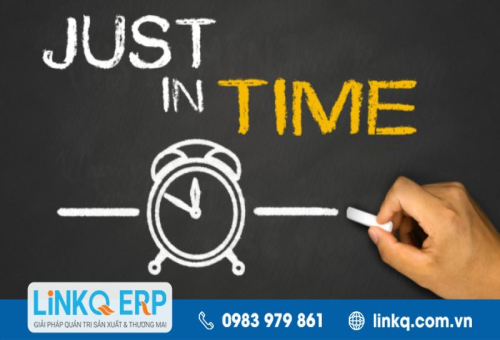 Just In Time là gì? Phương pháp tinh gọn cho doanh nghiệp